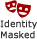 Identity Masked